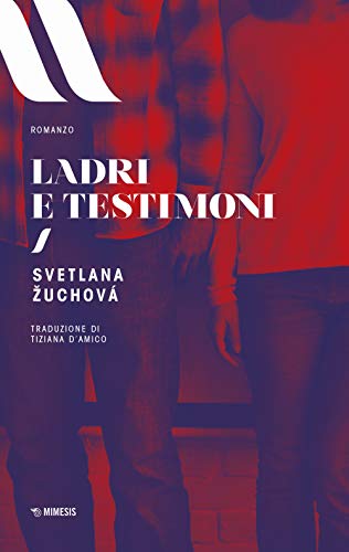 Stock image for Ladri e testimoni (Italian) for sale by Brook Bookstore