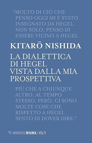 Beispielbild fr La dialettica di Hegel vista dalla mia prospettiva (Minima / Volti) zum Verkauf von libreriauniversitaria.it