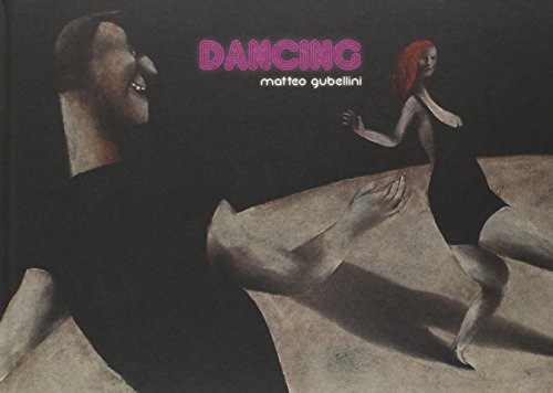 Imagen de archivo de Dancing. Ediz. Illustrata a la venta por Hamelyn