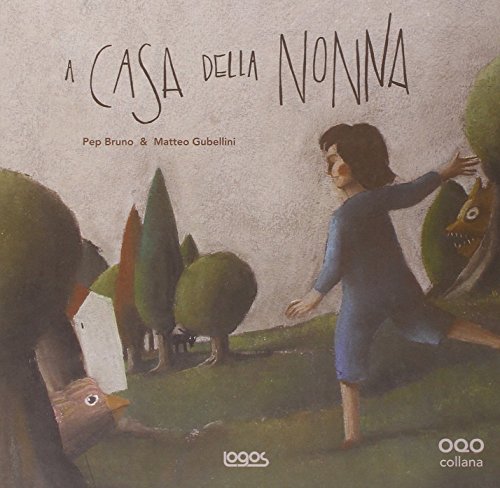 Imagen de archivo de A casa della nonna. Ediz. illustrata Pep, Bruno and Gubellini, Matteo a la venta por Librisline