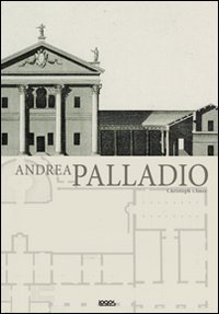 9788857602813: Andrea Palladio. Ediz. illustrata