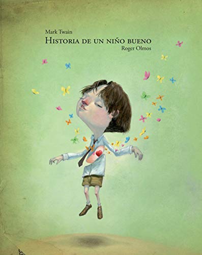 Stock image for Historia de un nio bueno. Historia de un nino malo (Illustrati) for sale by libreriauniversitaria.it
