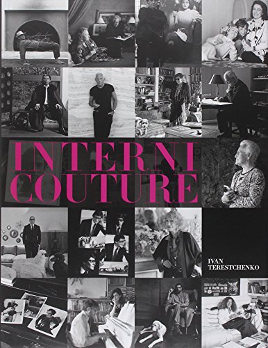 9788857607108: Interni couture. Le abitazioni private dei grandi stilisti