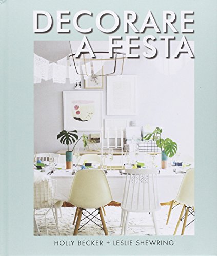 Stock image for Decorare a festa for sale by libreriauniversitaria.it