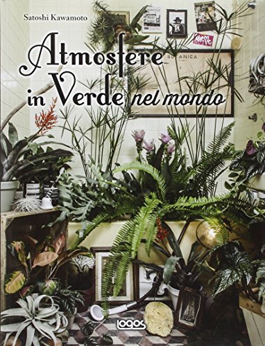 Stock image for Atmosfere in verde nel mondo for sale by libreriauniversitaria.it