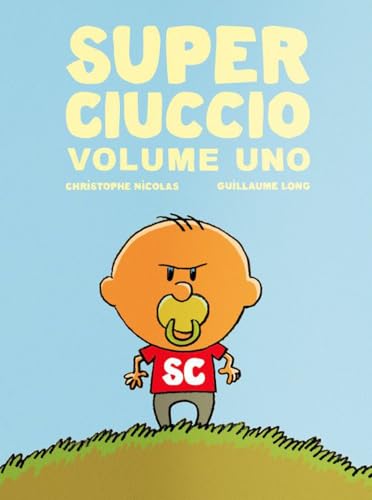 Stock image for Super ciuccio. Ediz. a colori (Vol. 1) (I fumetti della Ciopi) for sale by libreriauniversitaria.it