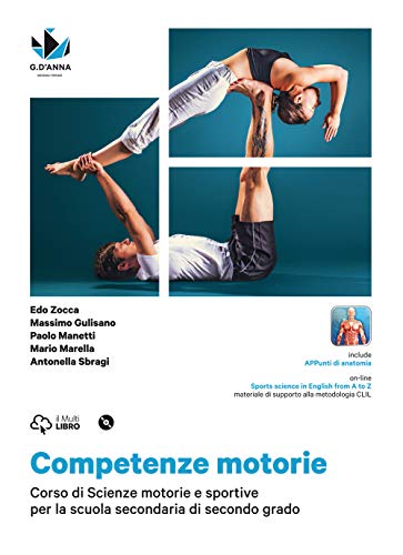 Beispielbild fr Competenze motorie. Per le Scuole superiori. Con DVD-ROM. Con e-book. Con espansione online zum Verkauf von medimops