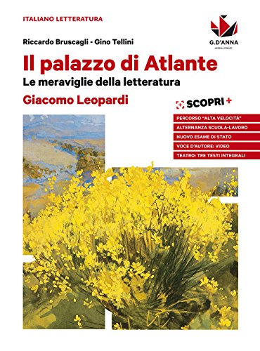 9788857791548: Il palazzo di Atlante. Leopardi. Per le Scuole superiori. Con ebook. Con espansione online. Leopardi (Vol.)