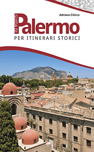 Beispielbild fr Guida di Palermo per itinerari storici zum Verkauf von Revaluation Books