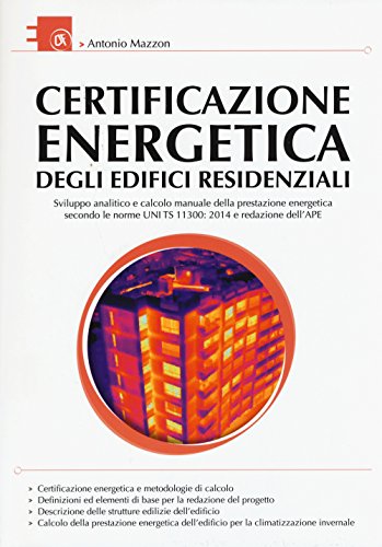 9788857904481: Certificazione energetica degli edifici residenziali