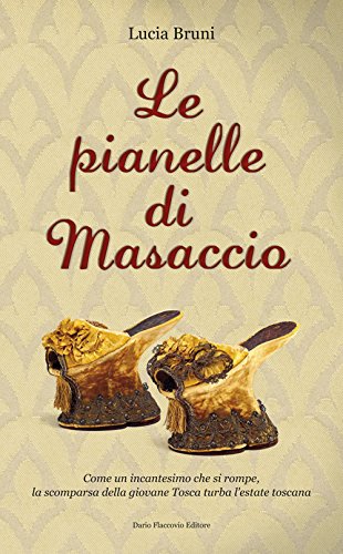 Beispielbild fr Le pianelle di Masaccio zum Verkauf von Buchpark