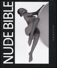 Imagen de archivo de Nude Bible. Ediz. italiana Aa.Vv. a la venta por Librisline