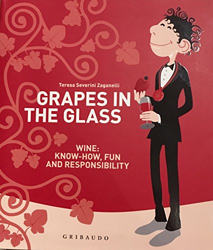 Imagen de archivo de Grapes in the Glass a la venta por Irish Booksellers