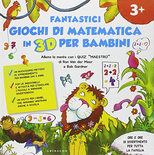 Fantastici giochi di matematica in 3D per bambini (9788858004234) by Unknown Author