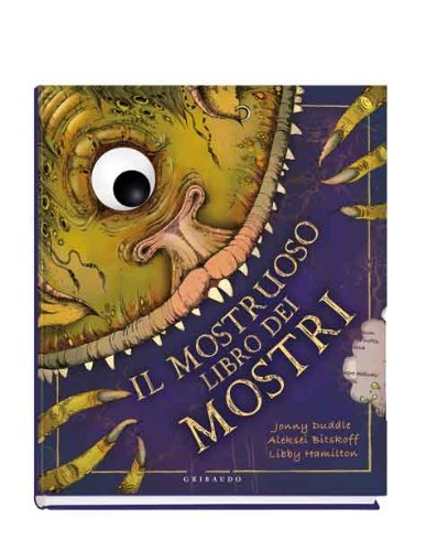 Il mostruoso libro dei mostri (9788858004500) by Hamilton, Libby