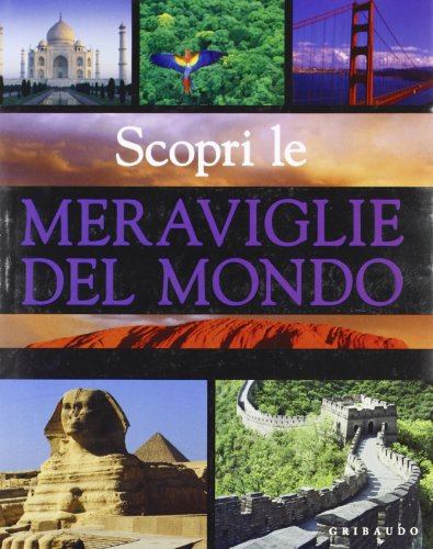 Stock image for Scopri le meraviglie del mondo for sale by WorldofBooks