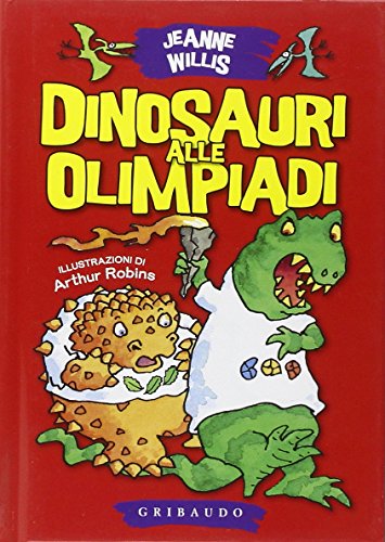 Dinosauri alle Olimpiadi (9788858006436) by Unknown Author