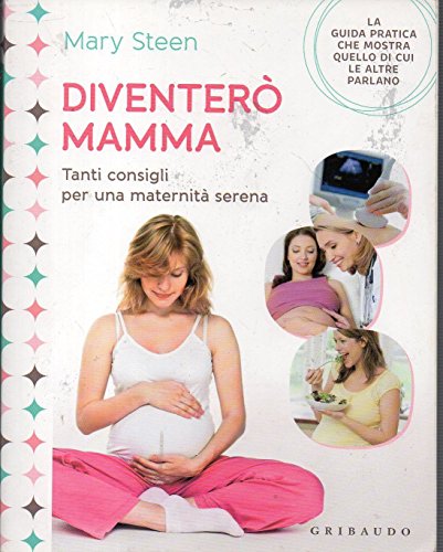 Imagen de archivo de Diventer mamma. Tanti consigli per una maternit serena a la venta por medimops