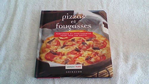 Stock image for PIZZAS ET FOUGASSES - SAVEURS D'ITALIE for sale by Ammareal