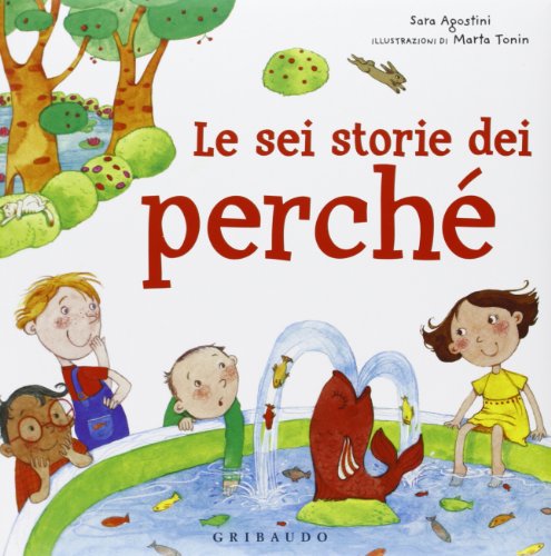 Stock image for Le sei storie dei perch for sale by WorldofBooks