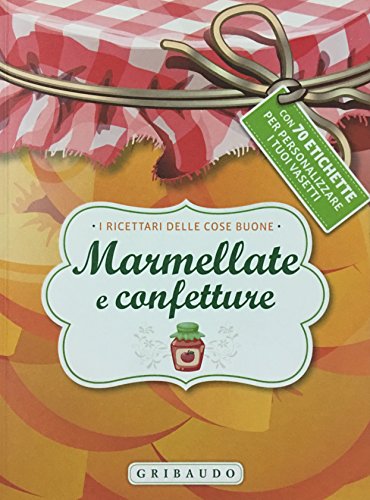 Beispielbild fr Marmellate e confetture. Con adesivi zum Verkauf von medimops