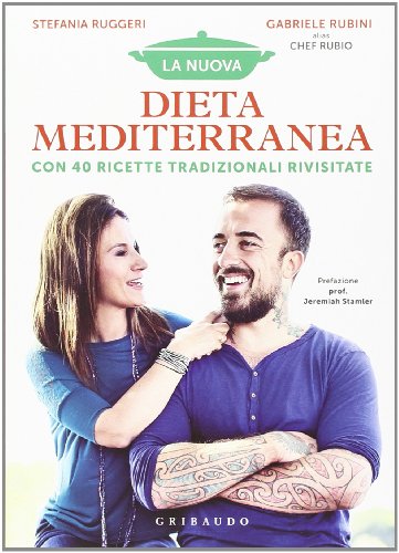 Imagen de archivo de La nuova dieta mediterranea. Dalla teoria alla pratica con 40 ricette tradizionali rivisitate a la venta por Open Books