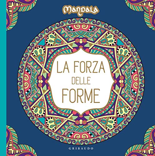 Beispielbild fr La forza delle forme. Mandala zum Verkauf von WorldofBooks