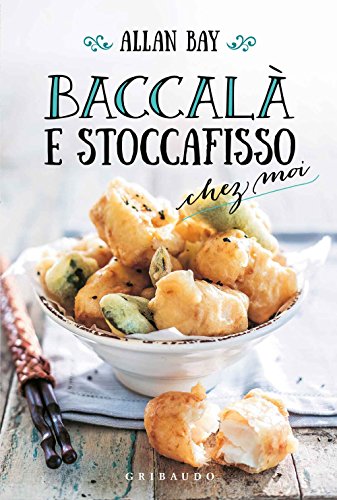 Stock image for Baccal e stoccafisso chez moi for sale by medimops