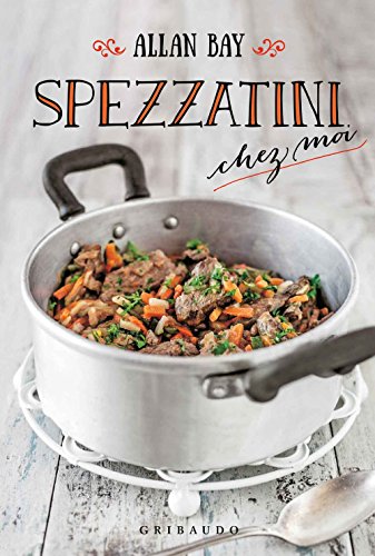 Stock image for Spezzatini chez moi for sale by medimops