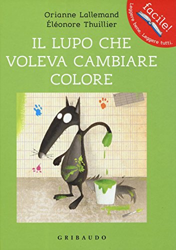Imagen de archivo de Amico Lupo: Il lupo che voleva cambiare colore a la venta por WorldofBooks