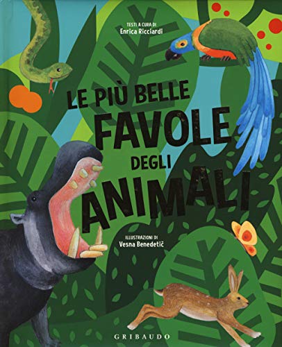 Beispielbild fr Le pi belle favole degli animali zum Verkauf von medimops