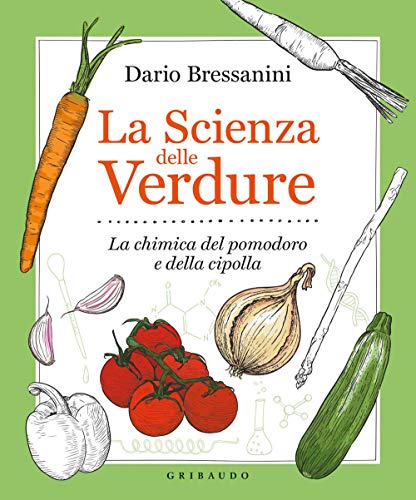 9788858025192: La scienza delle verdure