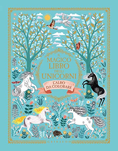 Beispielbild fr Il magico libro degli unicorni. L'albo da colorare. Ediz. illustrata zum Verkauf von libreriauniversitaria.it