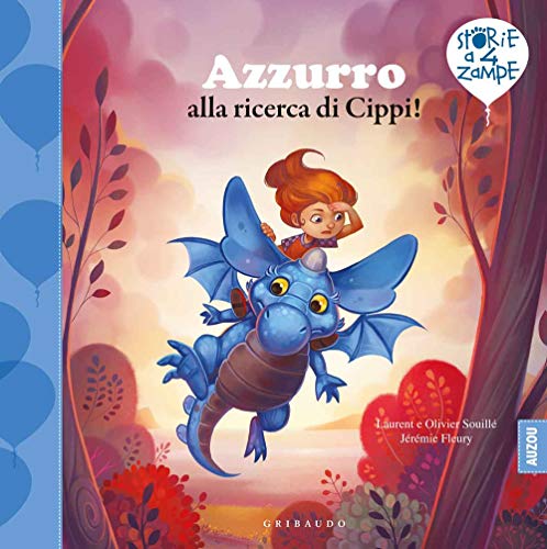 Beispielbild fr Azzurro alla ricerca di Cippi! zum Verkauf von Brook Bookstore