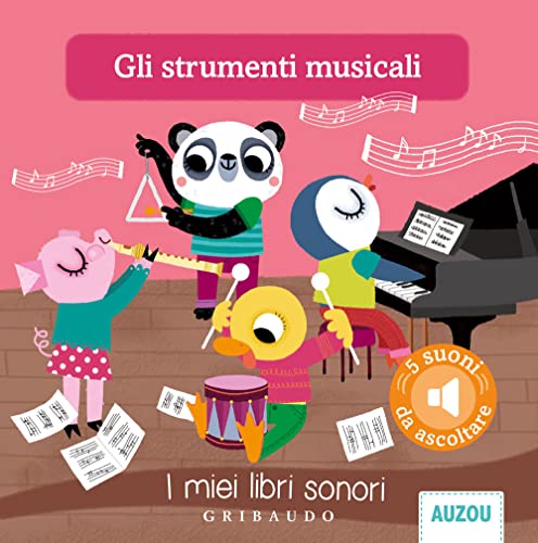 Stock image for Gli Strumenti Musicali. I Miei Libri Sonori. Ediz. Illustrata for sale by medimops