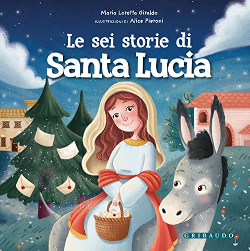 9788858038970: Le sei storie di Santa Lucia