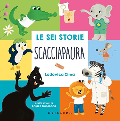 Stock image for Le sei storie scacciapaura. Nuova ediz. for sale by medimops