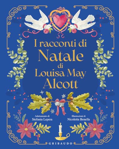 Stock image for RACCONTI DI NATALE DI ALCOTT (I) for sale by Brook Bookstore