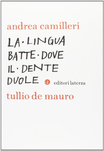 9788858105559: La lingua batte dove il dente duole (I Robinson. Letture)