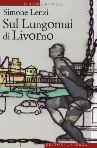 Beispielbild fr Sul Lungomai di Livorno zum Verkauf von medimops
