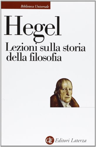 Stock image for Lezioni sulla storia della filosofia for sale by libreriauniversitaria.it