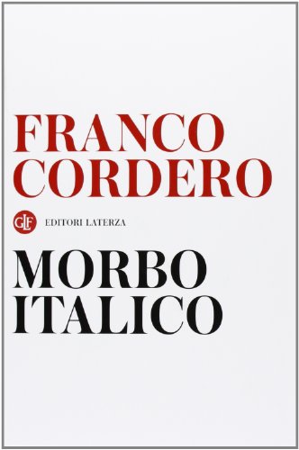 Imagen de archivo de Morbo italico a la venta por libreriauniversitaria.it