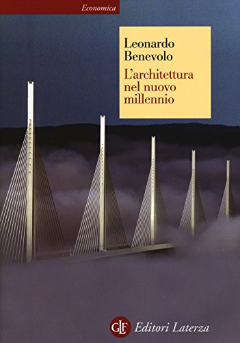 9788858116340: L'architettura nel nuovo millennio. Ediz. illustrata