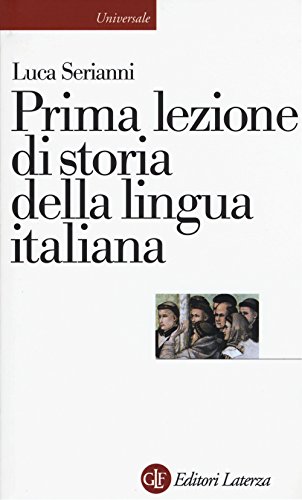 Stock image for Prima lezione di storia della lingua italiana for sale by libreriauniversitaria.it