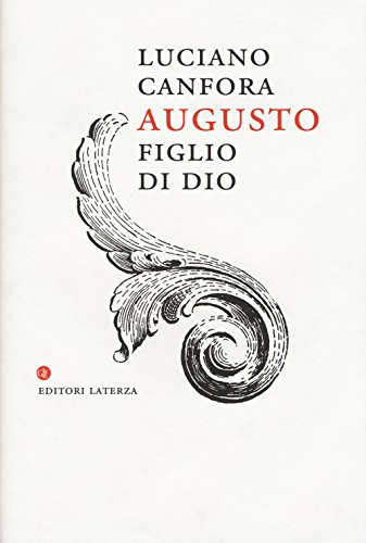 9788858119273: Augusto figlio di Dio (I Robinson. Letture)