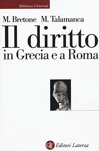 9788858120446: Il diritto in Grecia e a Roma