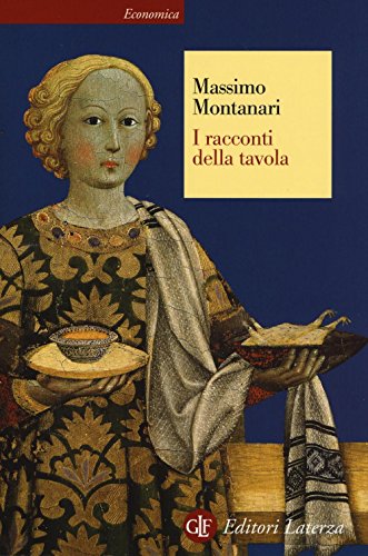 9788858125519: I racconti della tavola (Economica Laterza)