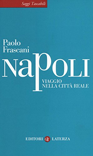 Stock image for Napoli. Viaggio nella citt reale for sale by Revaluation Books