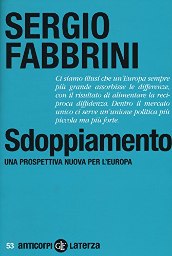 Stock image for Sdoppiamento. Una prospettiva nuova per l'Europa for sale by libreriauniversitaria.it