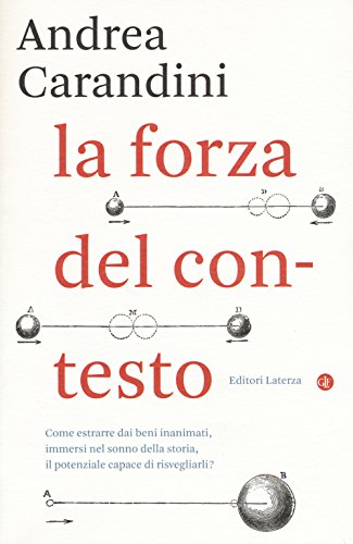 Stock image for La forza del contesto for sale by Apeiron Book Service